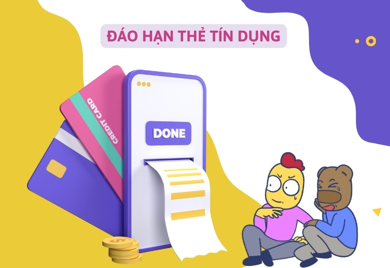đáo hạn thẻ tín dụng