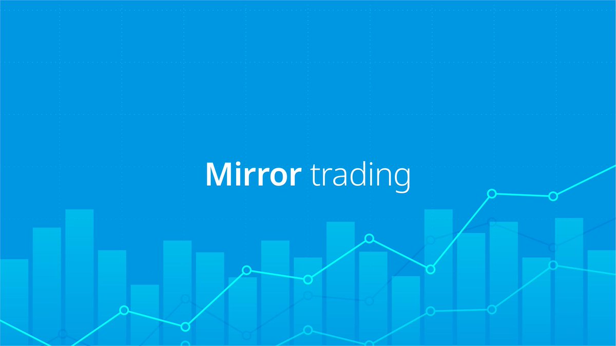 Mirror Trading