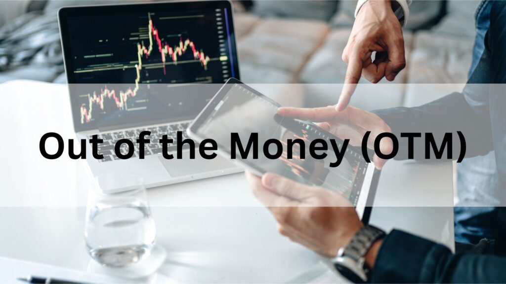 Out of The Money)