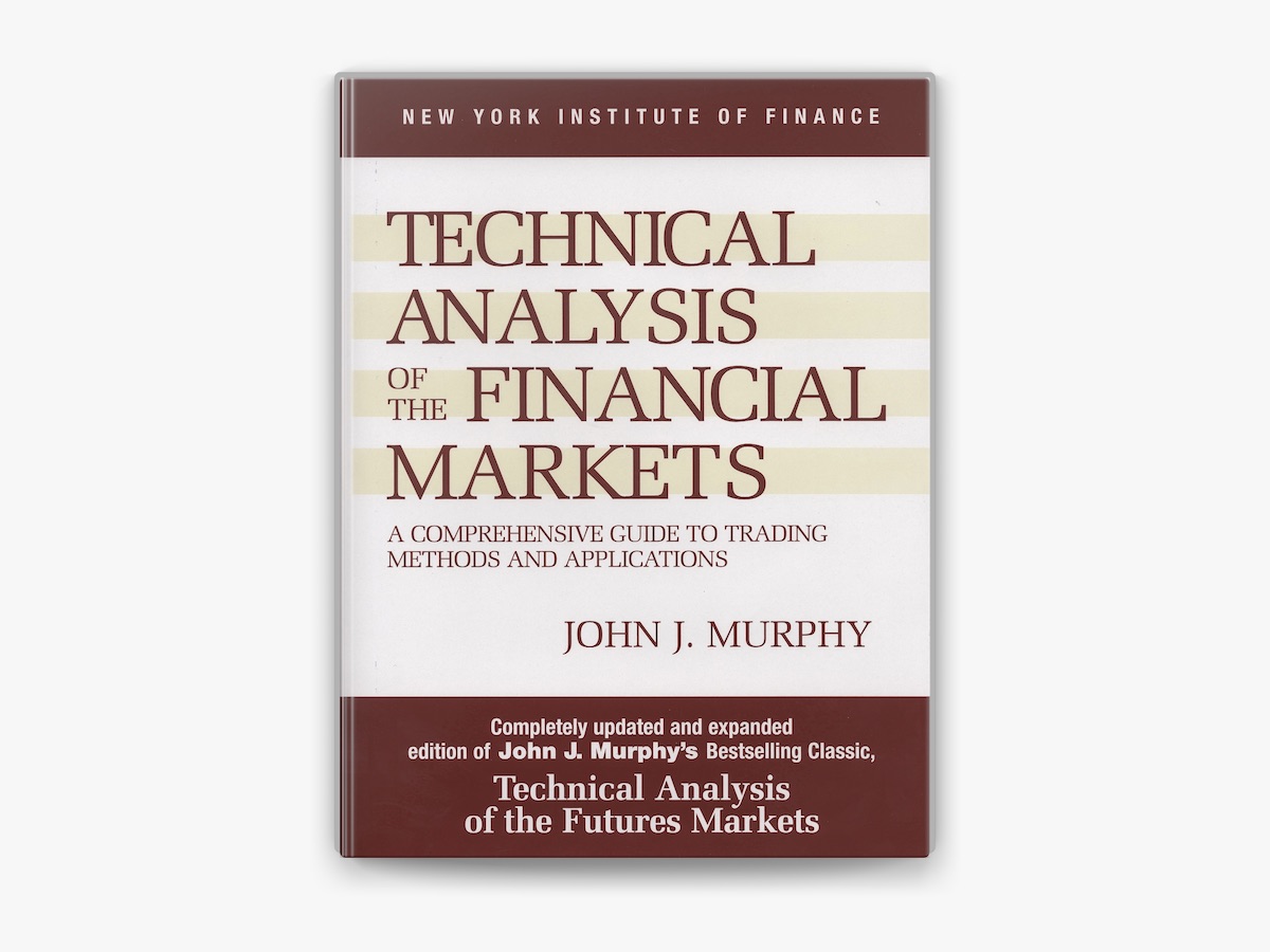 Technical Analysis of the Financial Markets