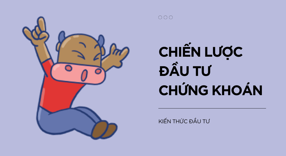 chiến lượt đầu tư chứng khoán