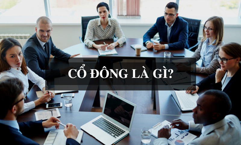 Cổ Đông Là Gì
