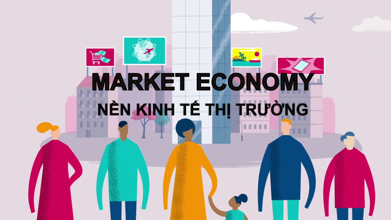 nền kinh tế thị trường
