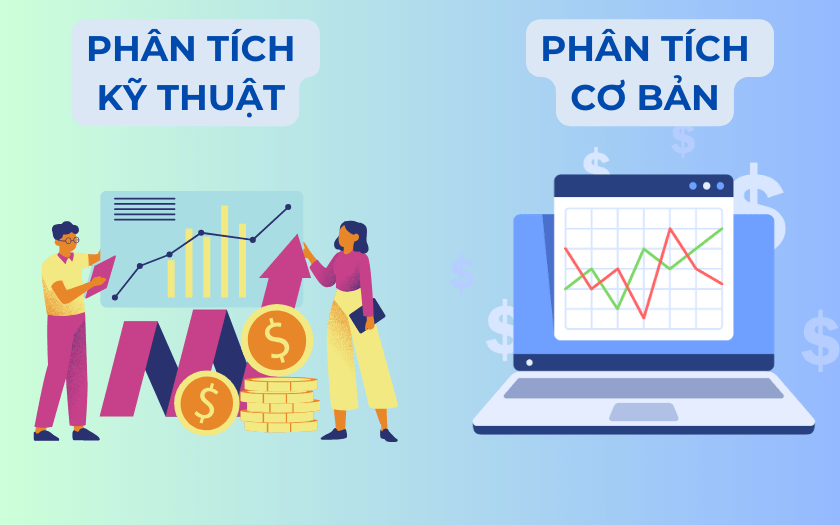 Phân Tích Kỹ Thuật Và Phân Tích Cơ Bản
