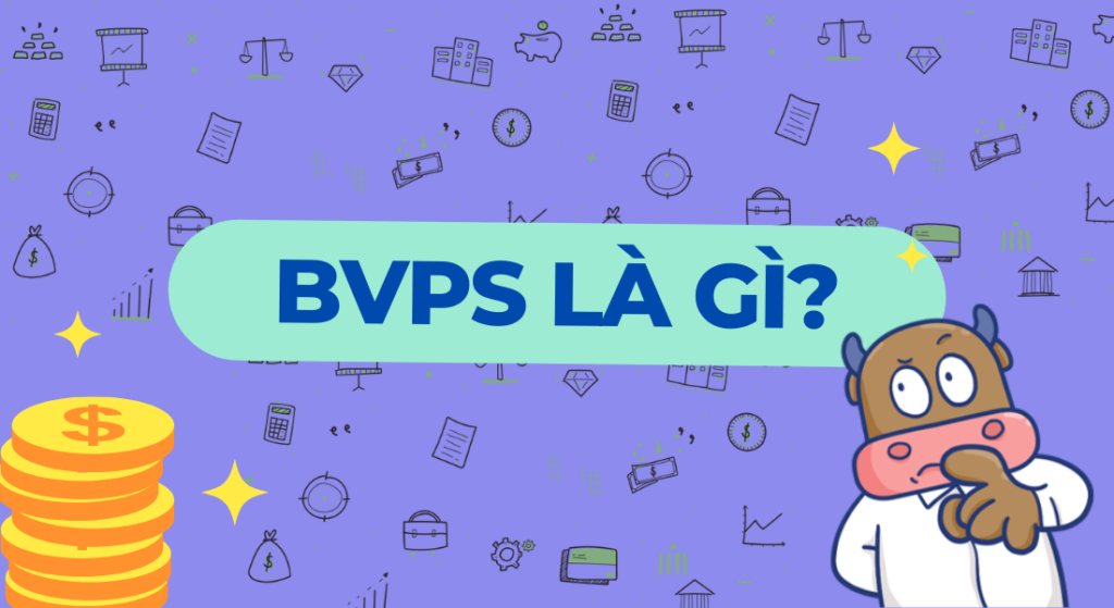 BVPS Là Gì