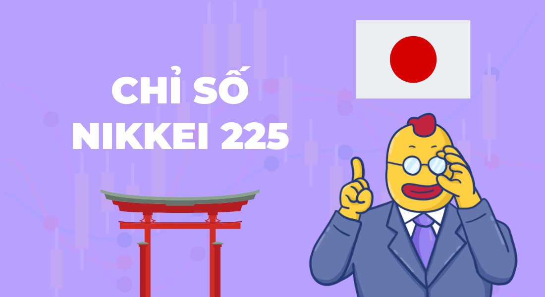 Chỉ Số Nikkei 225 Là Gì