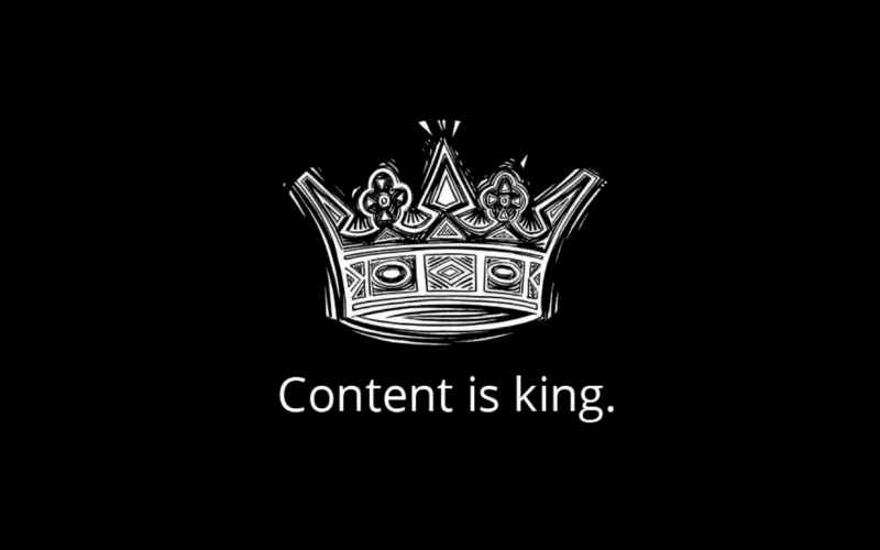 Content is King