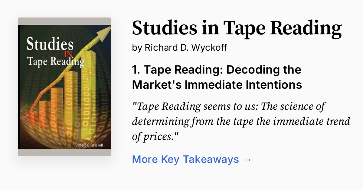 Studies in Tape Reading