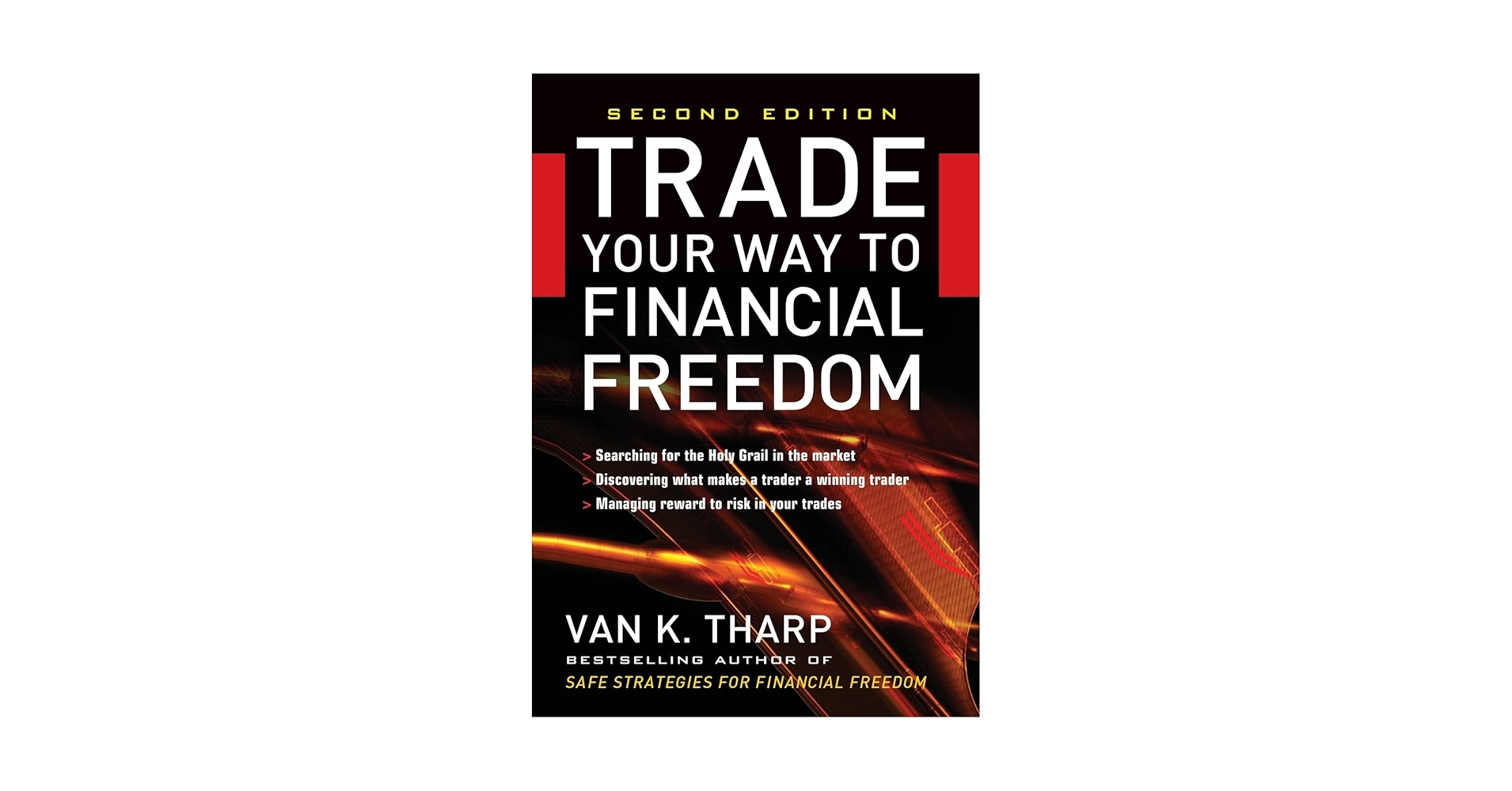 Trade Your Way to Financial Freedom