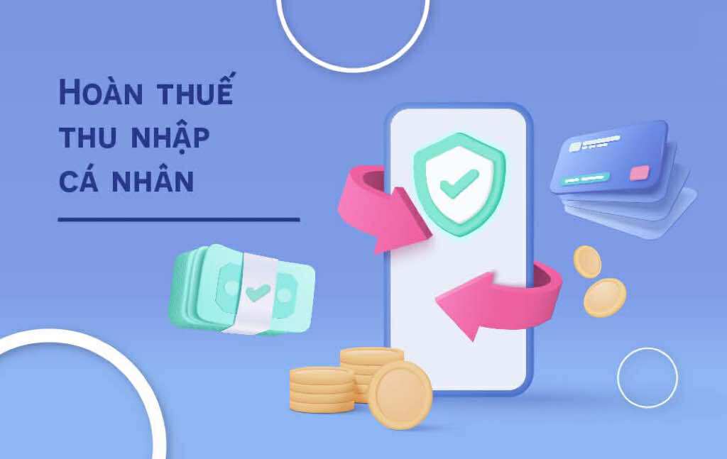 hoàn thuế thu nhập cá nhân