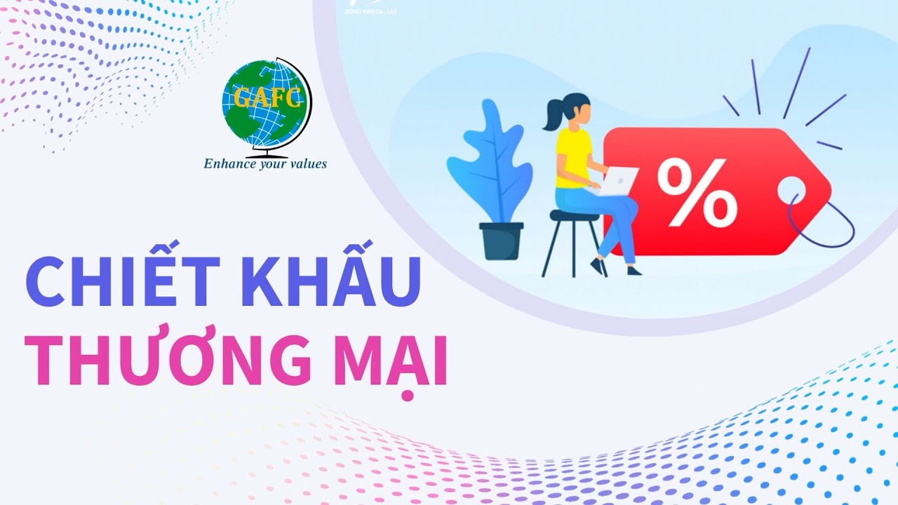 Chiết Khấu Thương Mại 