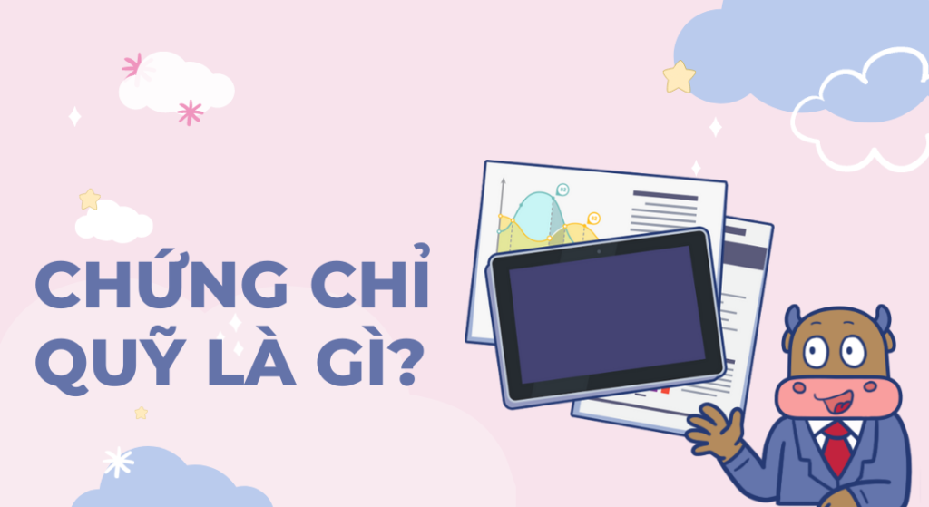 Chứng Chỉ Quỹ