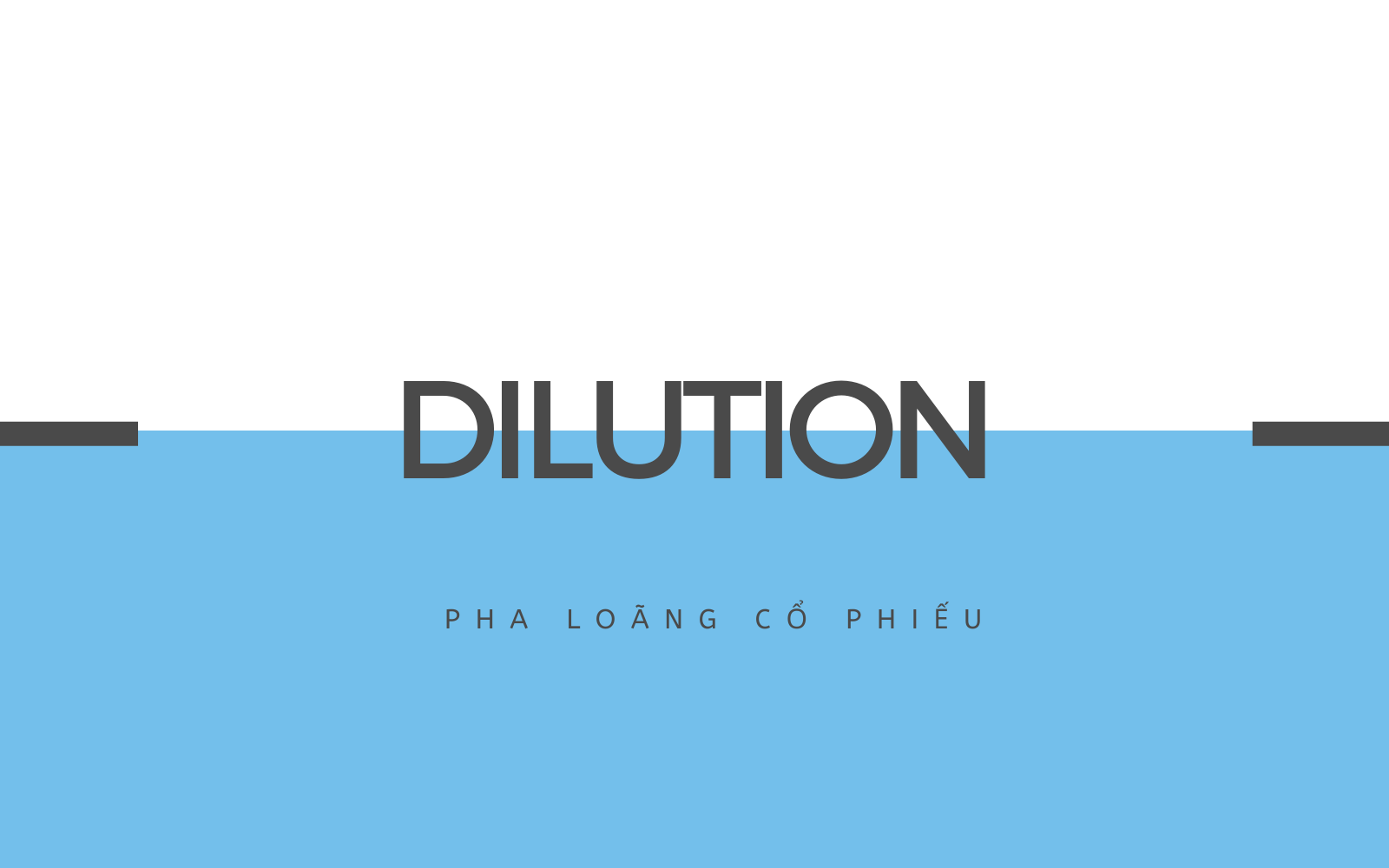 Dilution