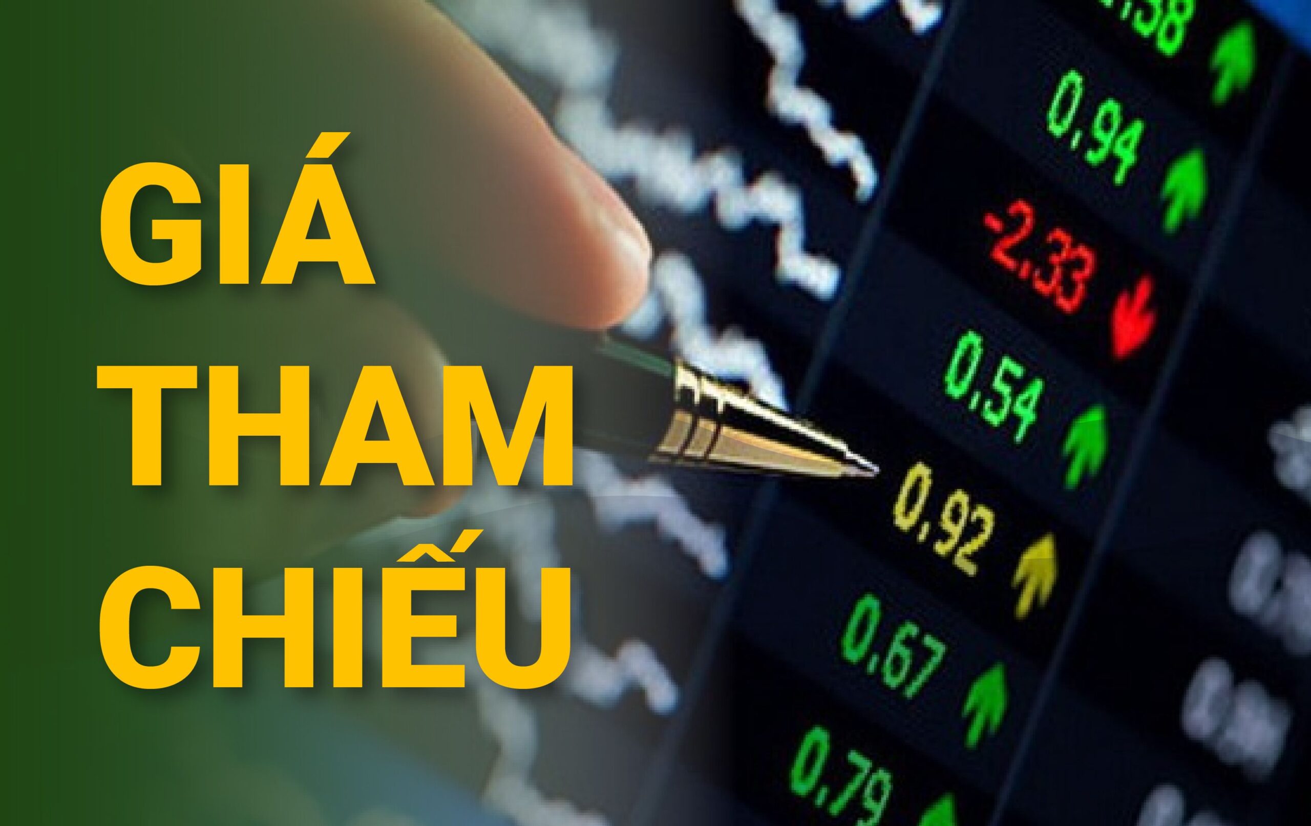 giá tham chiếu là gì