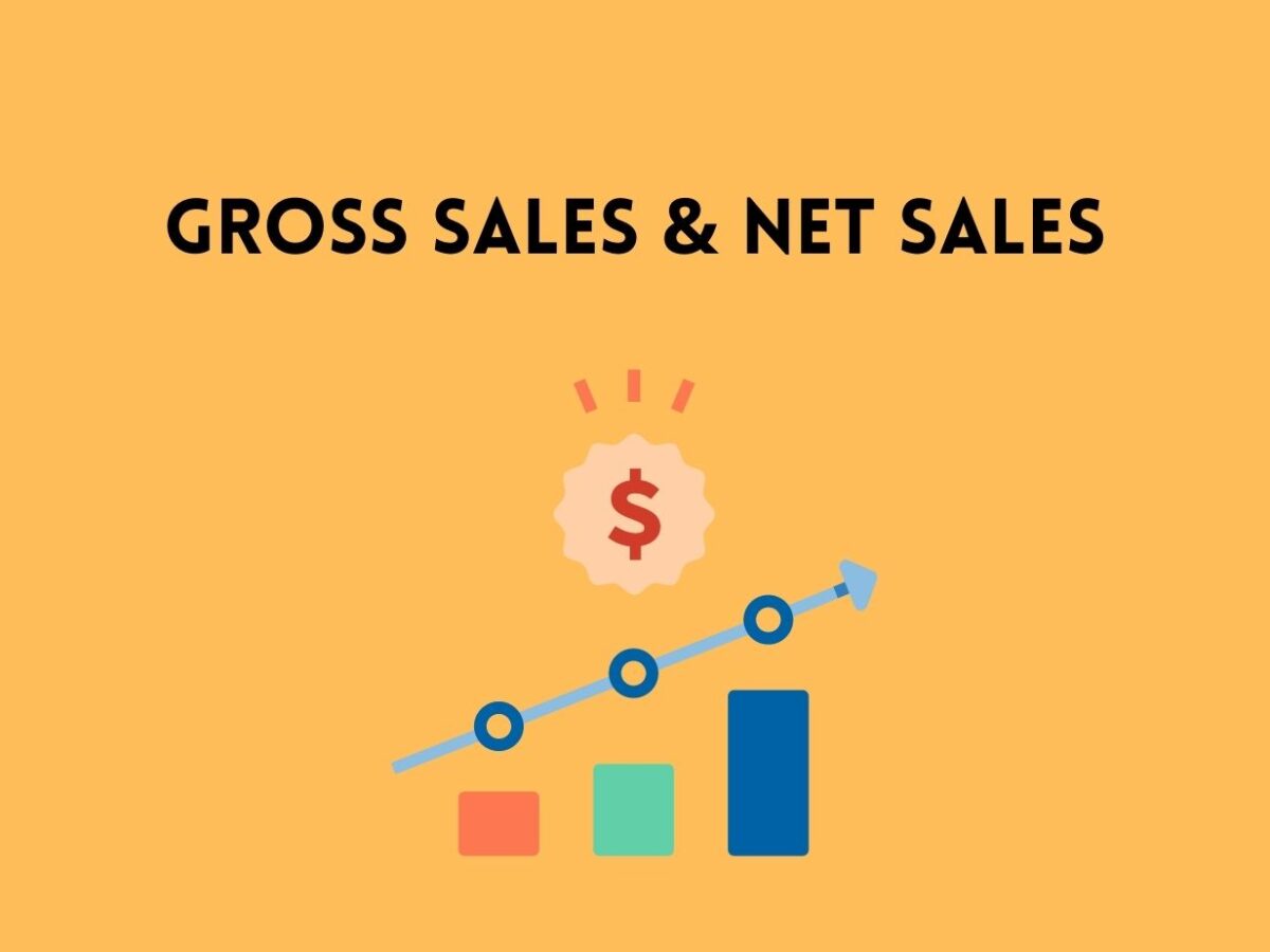 Net Sales vs. Gross Sales