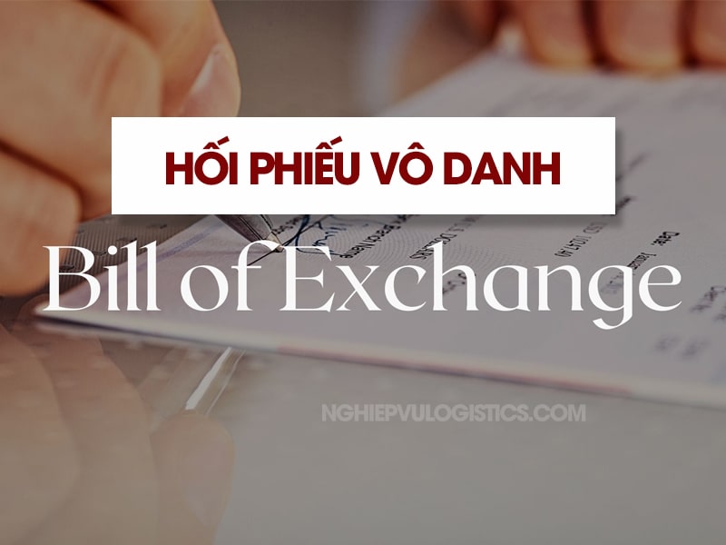 Hối phiếu vô danh (Bearer Bill)