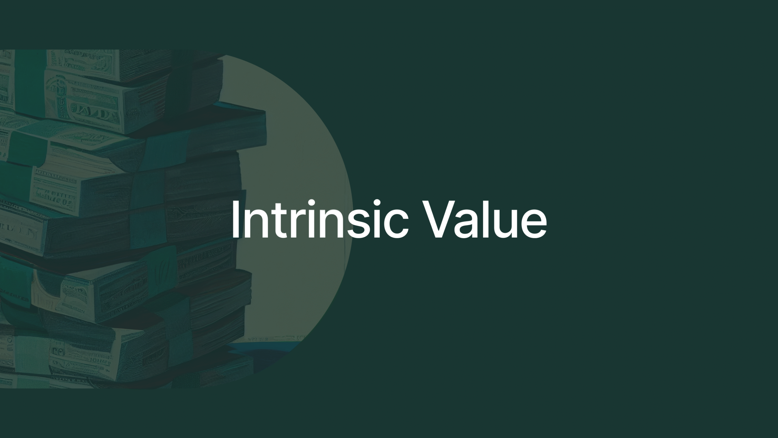 Intrinsic Value