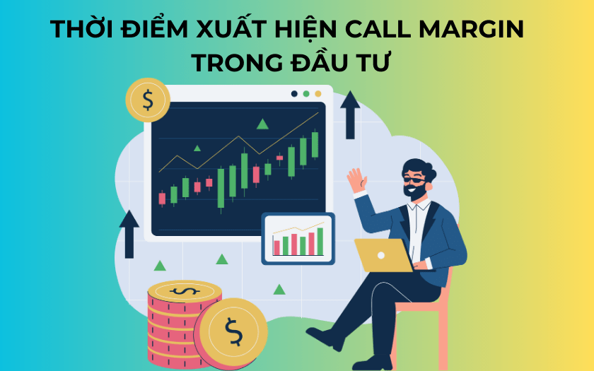 khi nào bị call margin