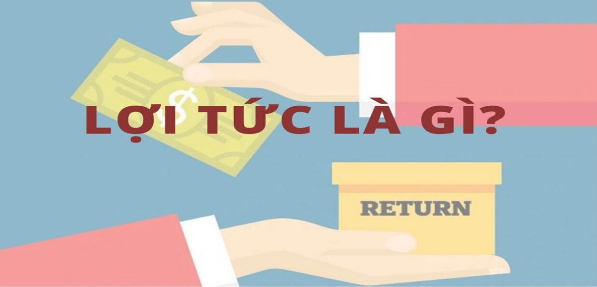 Lợi Tức Là Gì