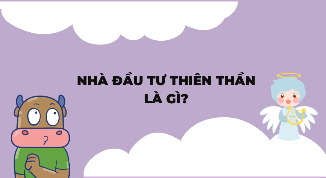 Nhà Đầu Tư Thiên Thần
