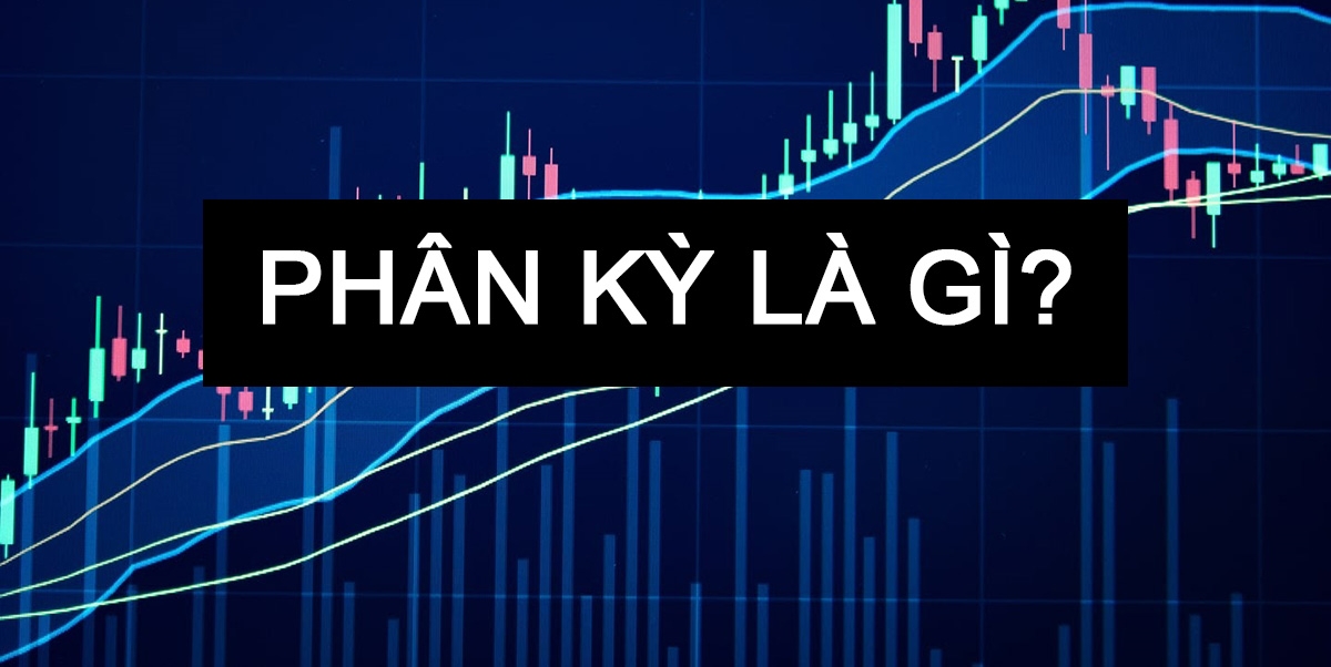 Phân Kỳ Là Gì