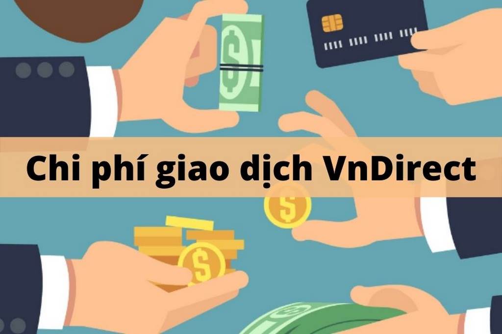 Phí Giao Dịch VNDIRECT