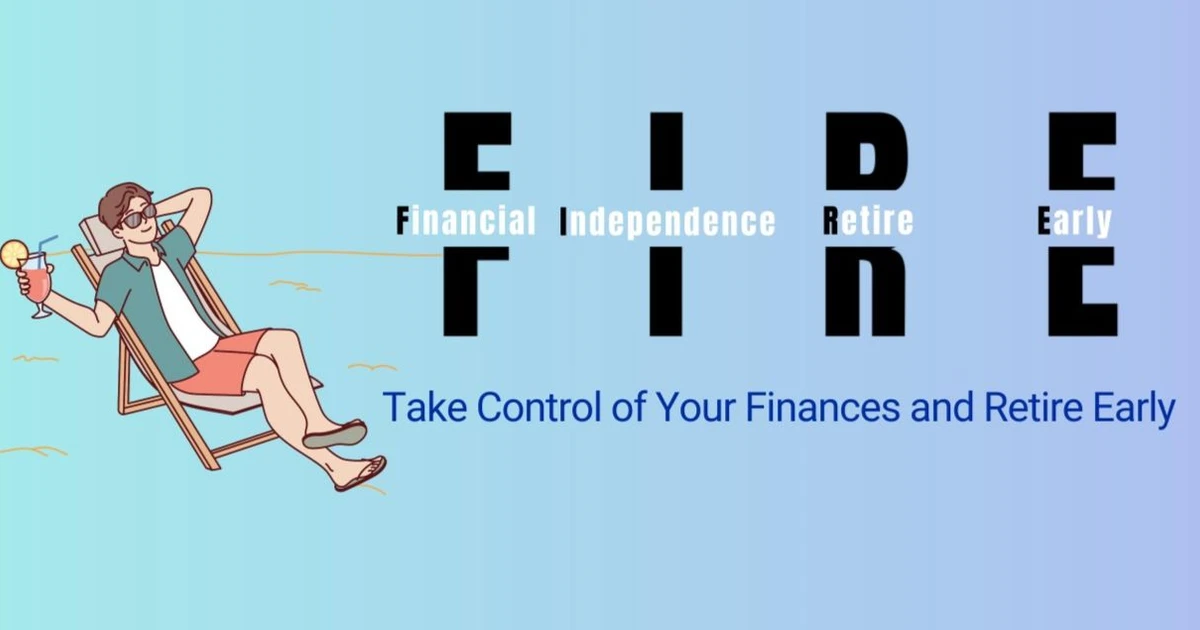 Phong Trào FIRE (Financial Independence, Retire Early)