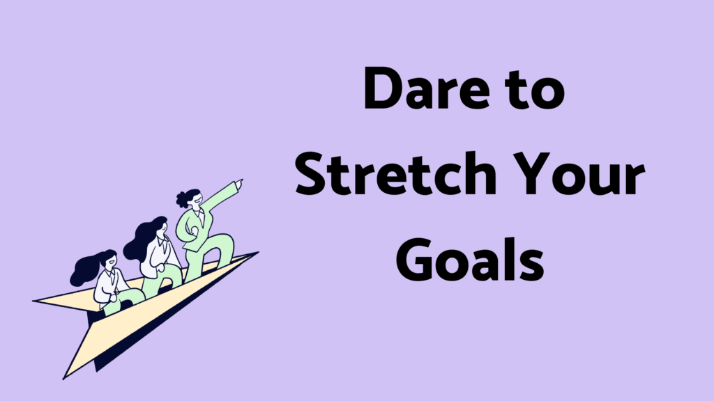 Stretch Goals