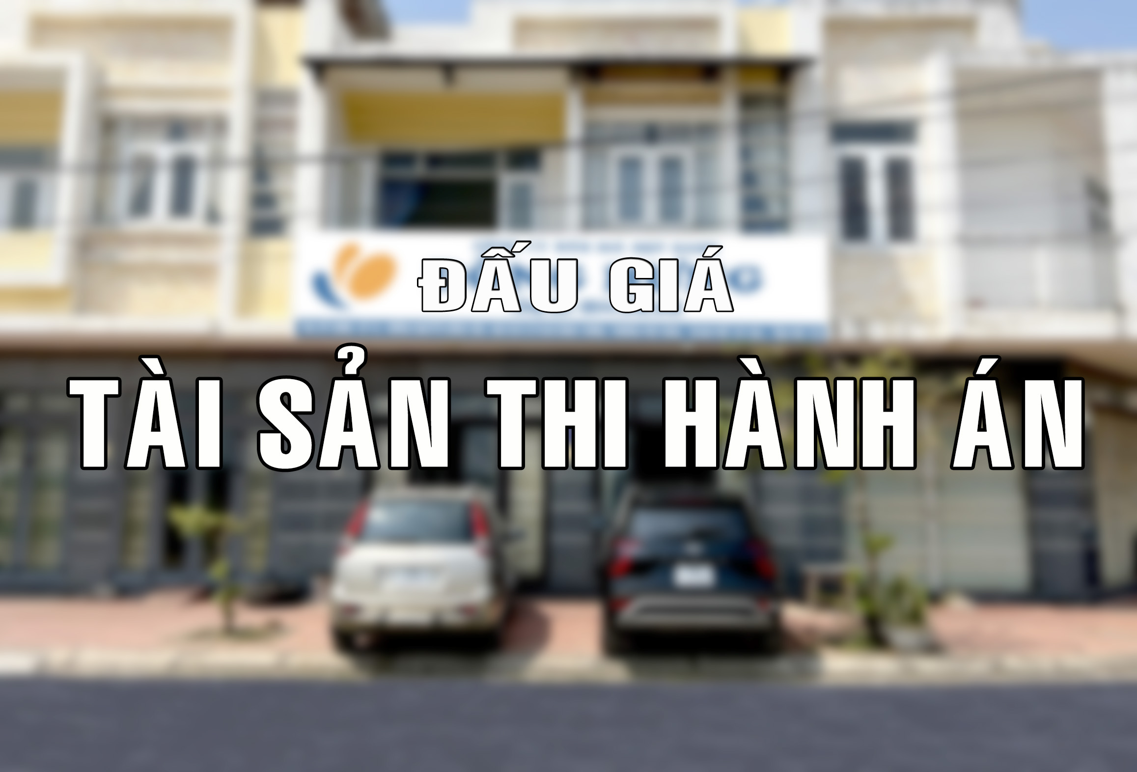 Tài sản thi hành án