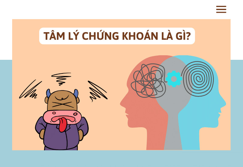Tâm Lý Nhà Đầu Tư Chứng Khoán
