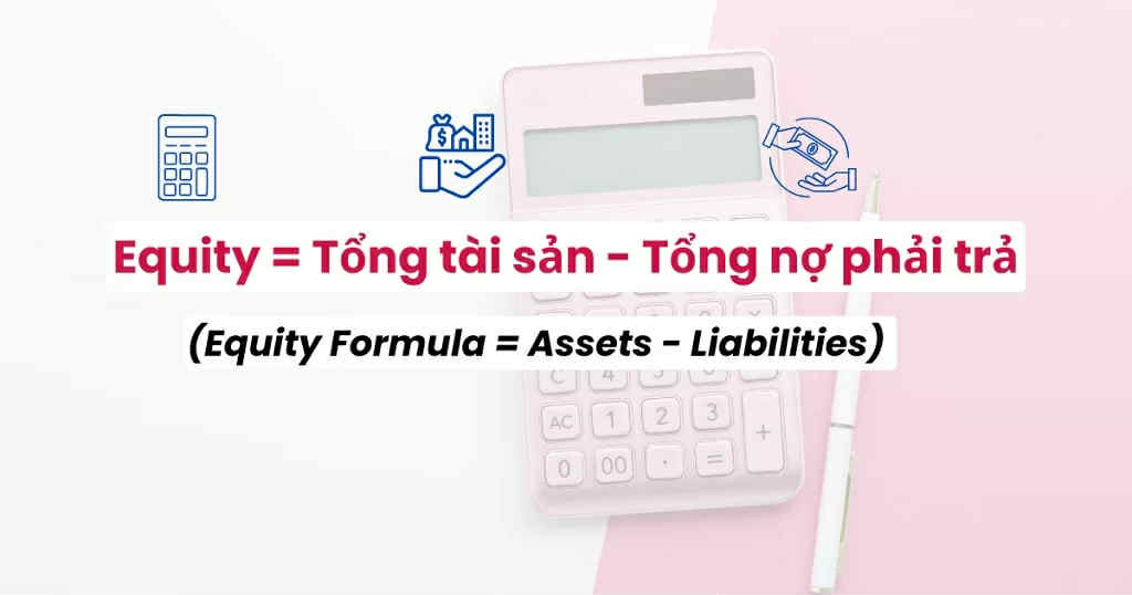 Tính Equity