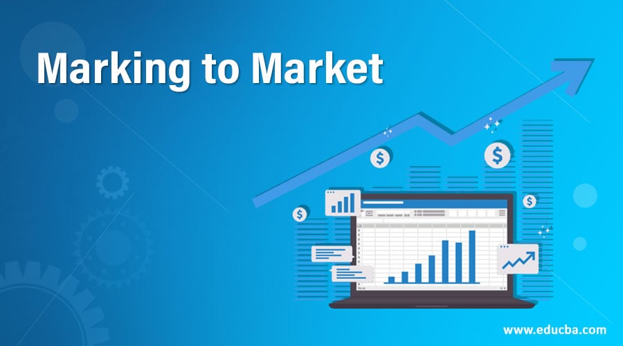 Marking to Market