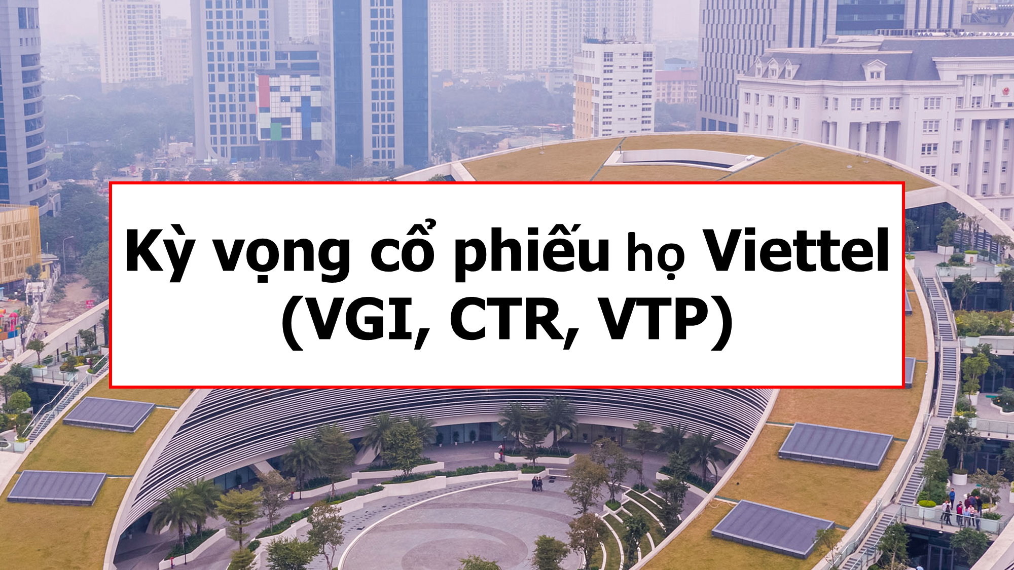 Cổ phiếu họ Viettel