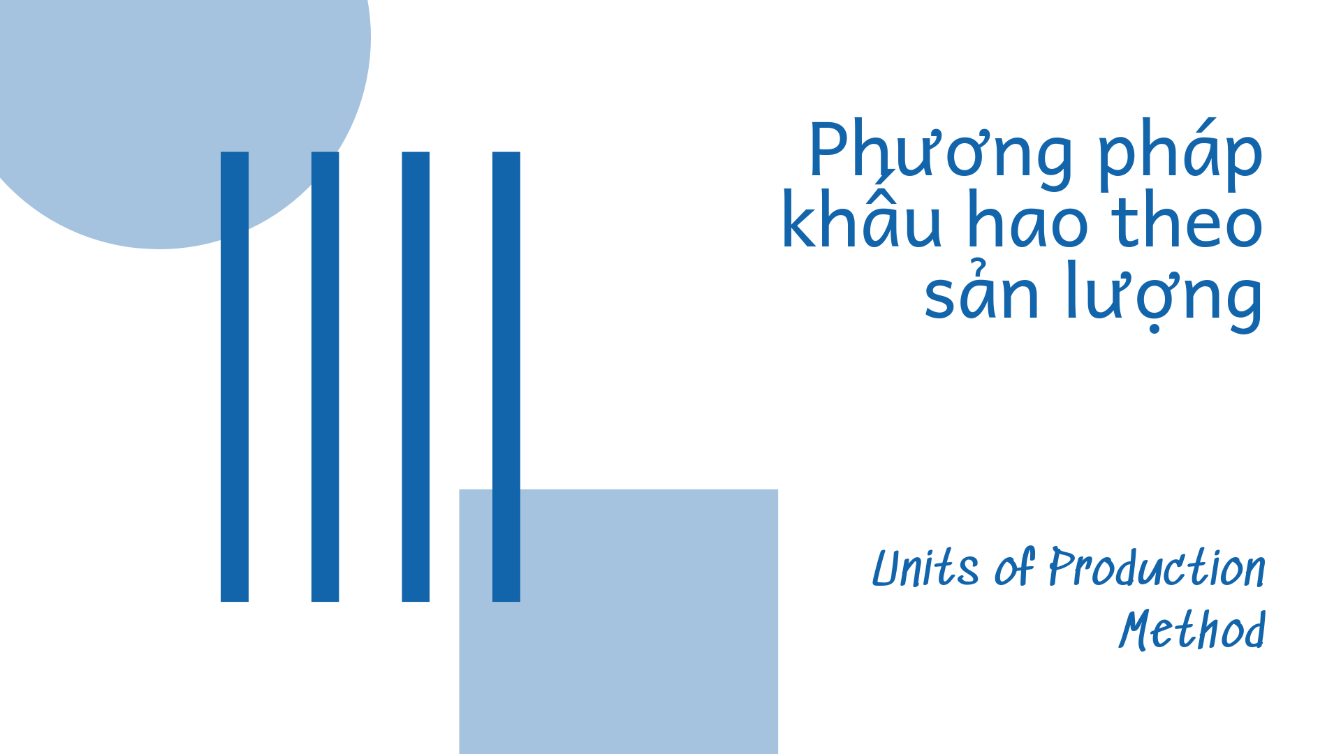 Khấu Hao Theo Sản Lượng