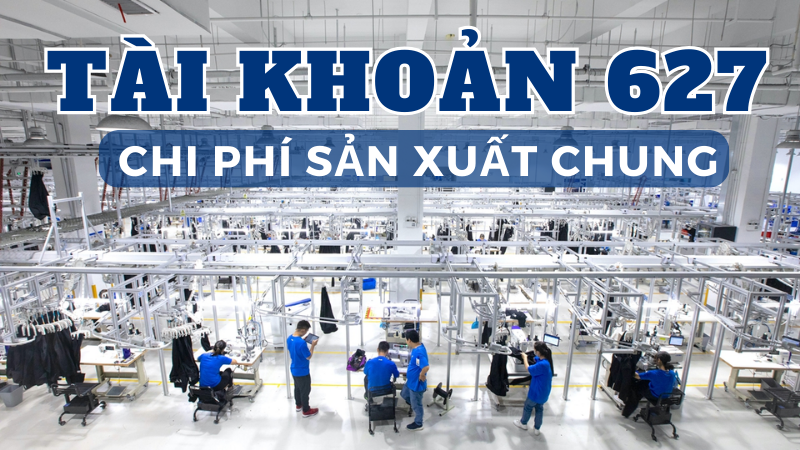 Bậc Thầy Hạch Toán Tài Sản Cố Định: Toàn Tập Bí Quyết Từ Chuyên Gia Tài Chính CASIN 11 TK 627