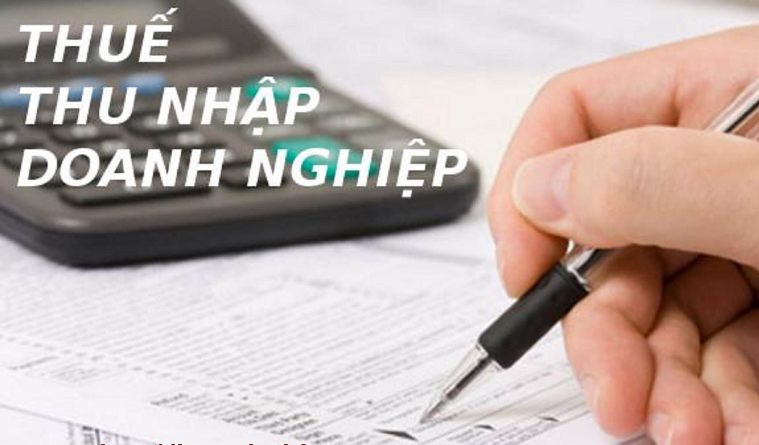 Thuế Thu Nhập Doanh Nghiệp
