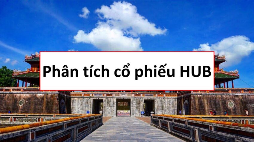 Cổ phiếu HUB