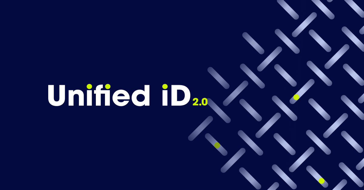 Giải pháp Unified ID 2.0 (UID 2.0)