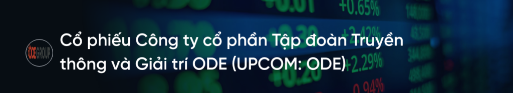 Cổ phiếu ODE: Thông tin, Đặc điểm, Triển vọng đầu tư và Phân tích kỹ thuật 2026 3 Cổ phiếu ODE