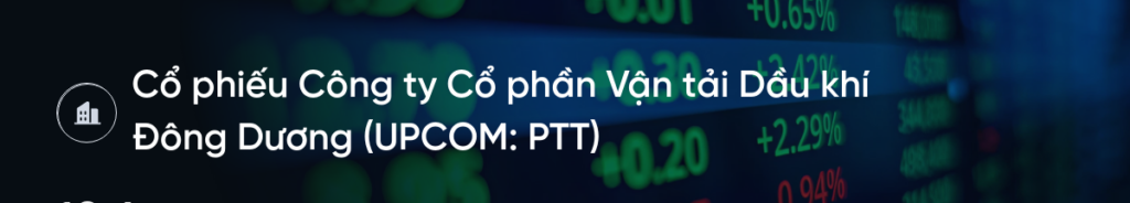 Cổ phiếu PTT: Thông tin, Đặc điểm, Tiềm năng và Chiến lược đầu tư 2026 1 Cổ phiếu PTT