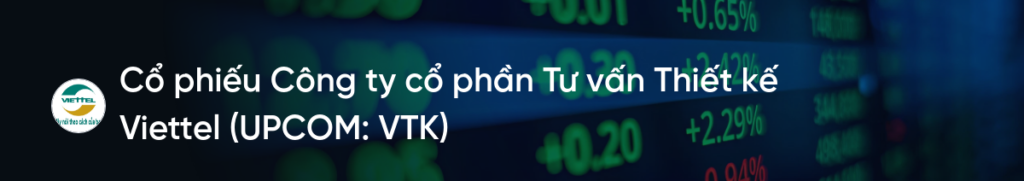Cổ phiếu VTK