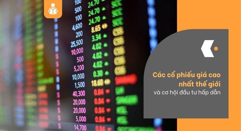 Cổ phiếu giá cao nhất thế giới
