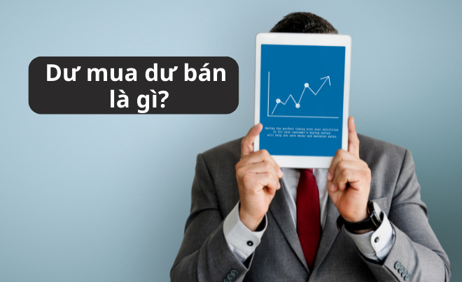 Dư mua dư bán trong cổ phiếu