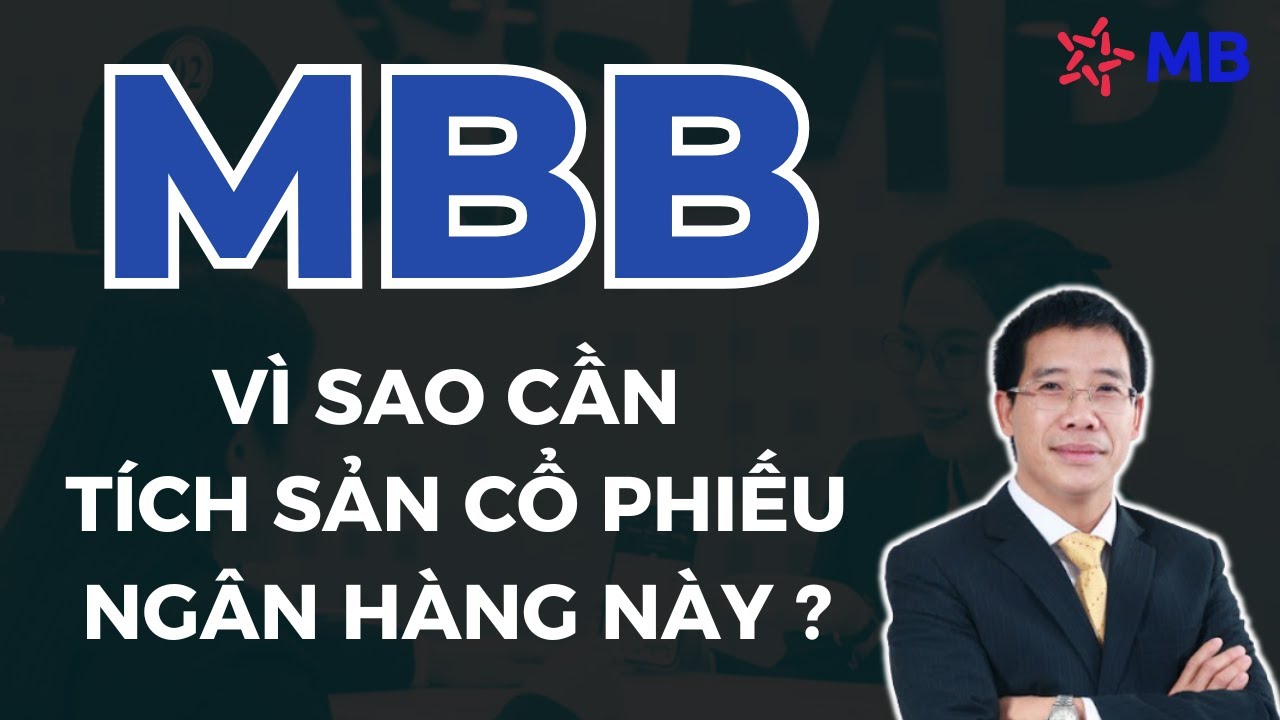 Tích sản cổ phiếu MBB: