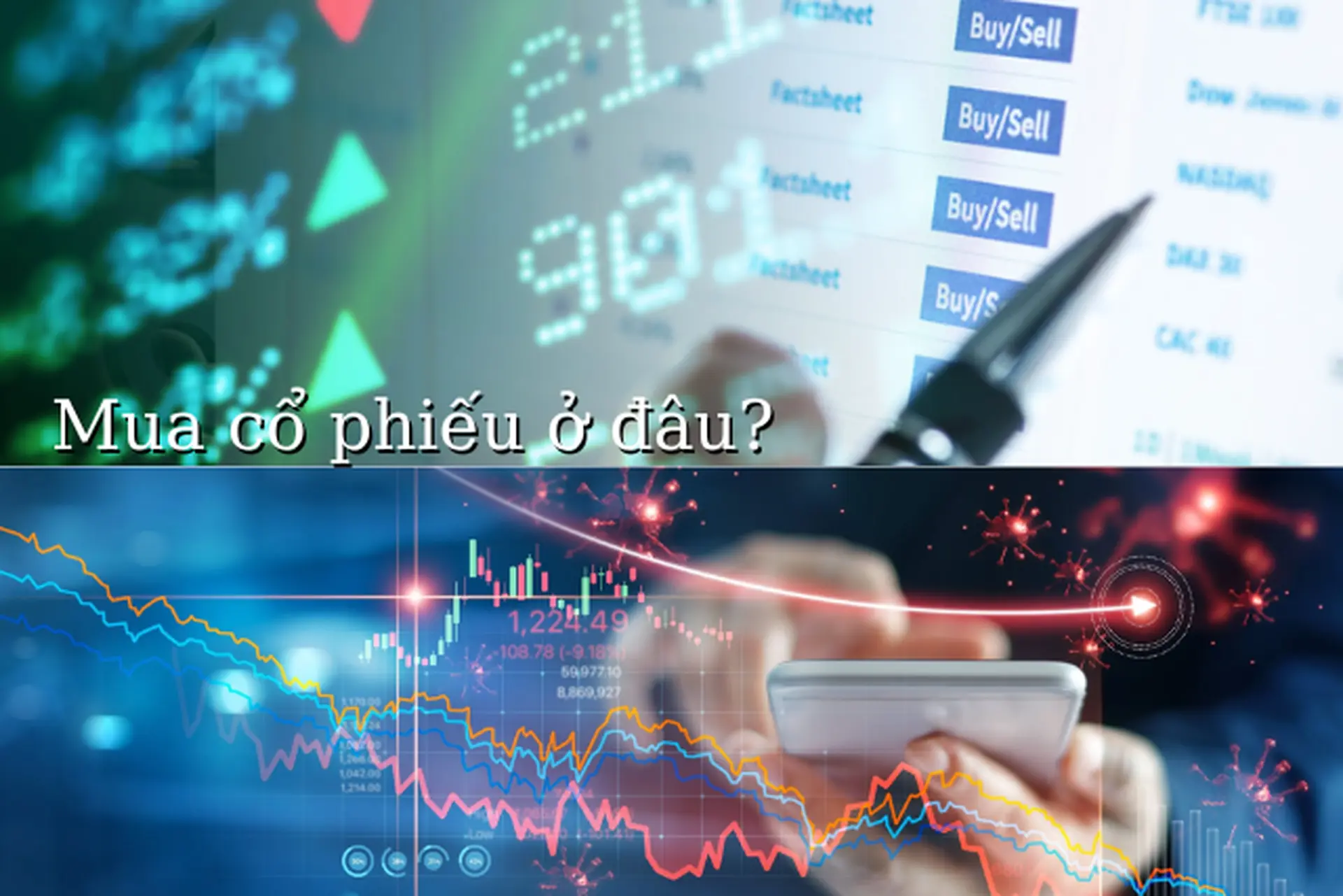 Mua chứng khoán ở đâu