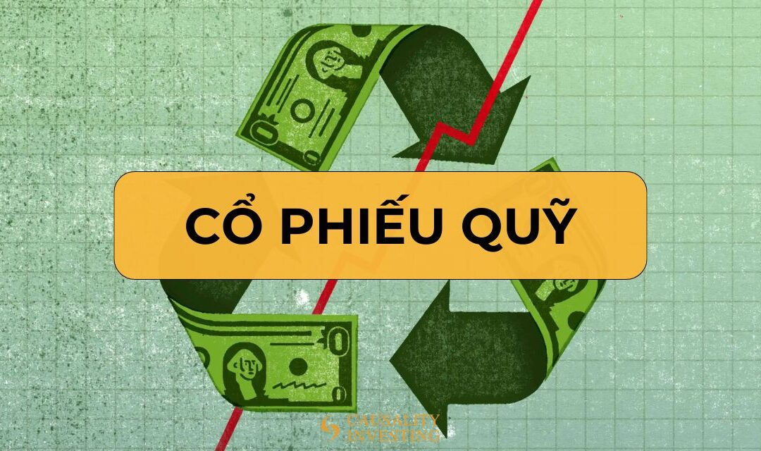 Cổ Phiếu Quỹ: Thông tin, Đặc điểm, Quy định và Ảnh hưởng đến Nhà đầu tư