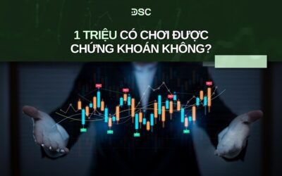 1 Triệu Có Chơi Được Chứng Khoán: Góc Nhìn Thực Tế Về Việc Bắt Đầu Với Vốn Ít