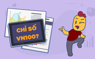 Chỉ Số VN100: Thông tin, Đặc điểm, Thành phần và Cách Đầu tư