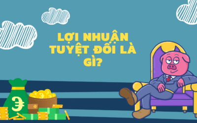 Giải Mã Lợi Nhuận Tuyệt Đối: Chìa Khóa Để Kiếm Tiền Ngay Cả Khi VN-Index “Đỏ Lửa”