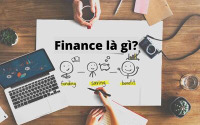 Finance Là Gì? Chìa Khóa Vàng Mở Cửa Tự Do Tài Chính Dành Cho Bạn